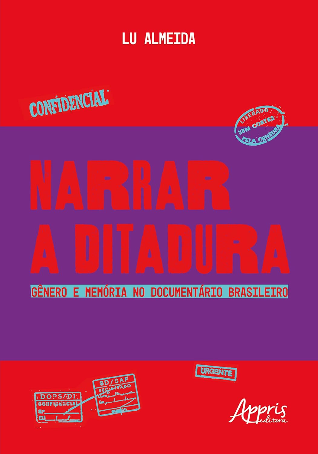 capítulo por capítulo baixar Narrar a ditadura: gênero e memória no documentário brasileiro