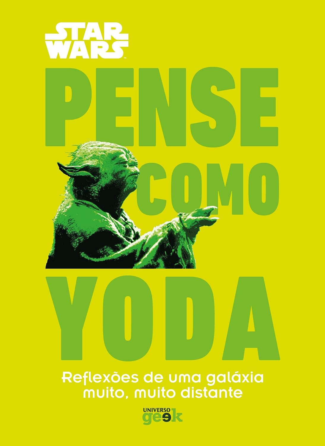 ler totalmente Star Wars: Pense como Yoda: Reflexões de uma galáxia muito, muito distante
