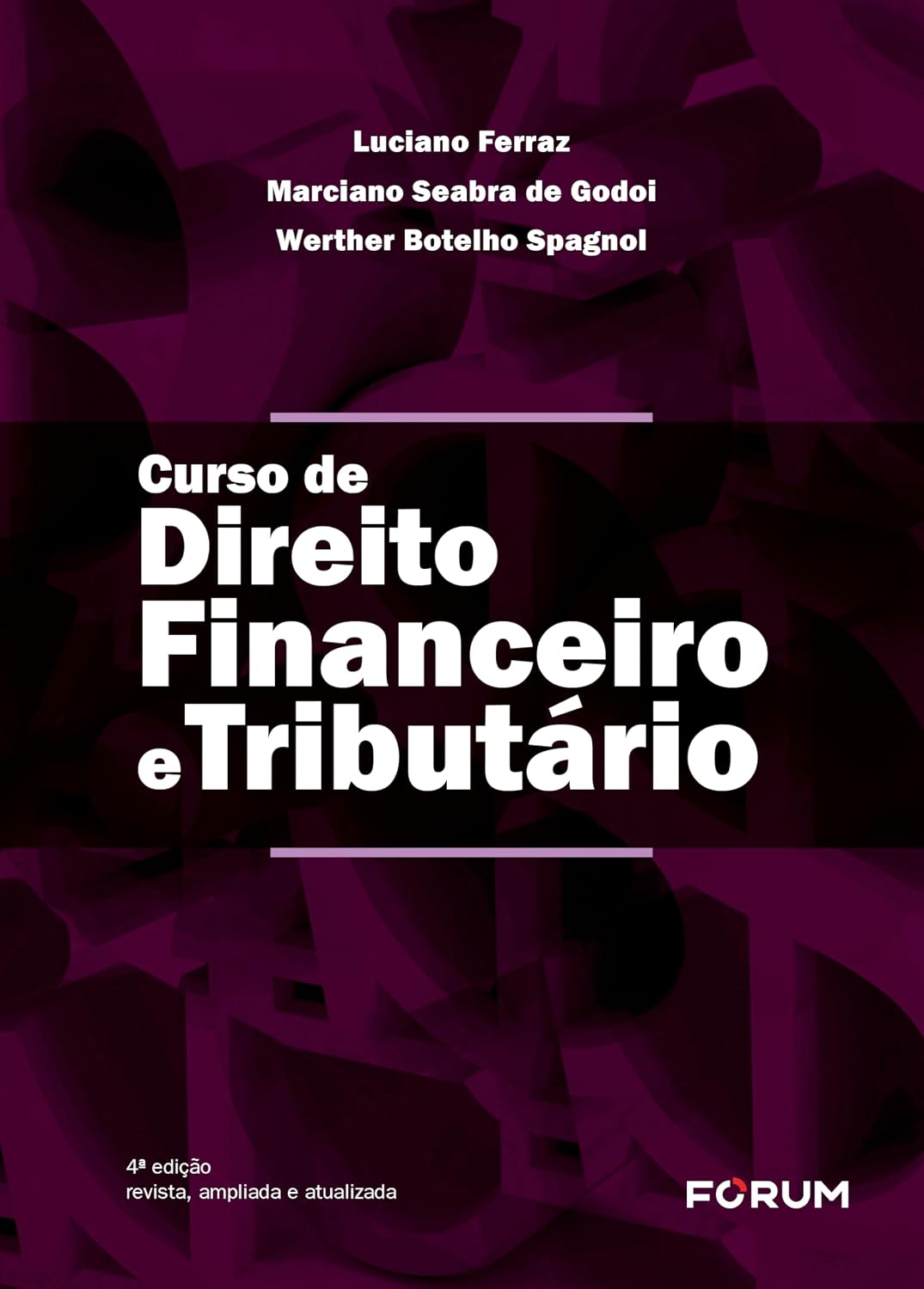 Curso de direito financeiro e tributário