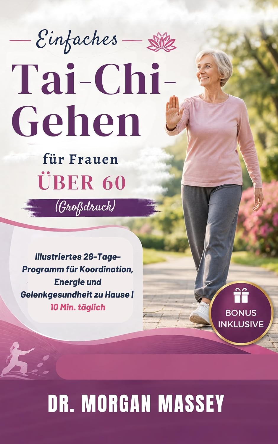 Einfaches Tai-Chi-Gehen für Frauen über 60 (Großdruck): Illustriertes 28-Tage-Programm für Koordination, Energie und Gelenkgesundheit zu Hause | 10 Min. täglich (German Edition) baixar o livro de graça