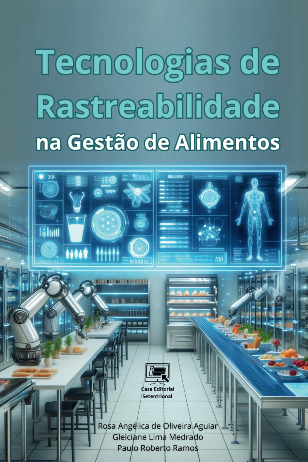 Tecnologias de Rastreabilidade na Gestão de Alimentos (Portuguese Edition) baixar livro de graça