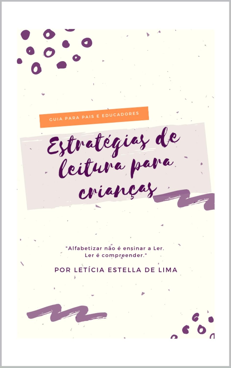ler totalmente Estratégias de leitura para crianças: Guia para pais e educadores
