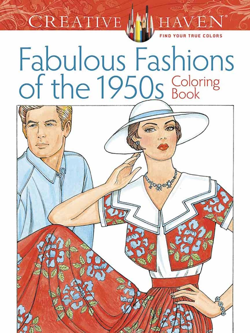 ler totalmente Creative Haven Fabulous Fashions of the 1950s Coloring Book