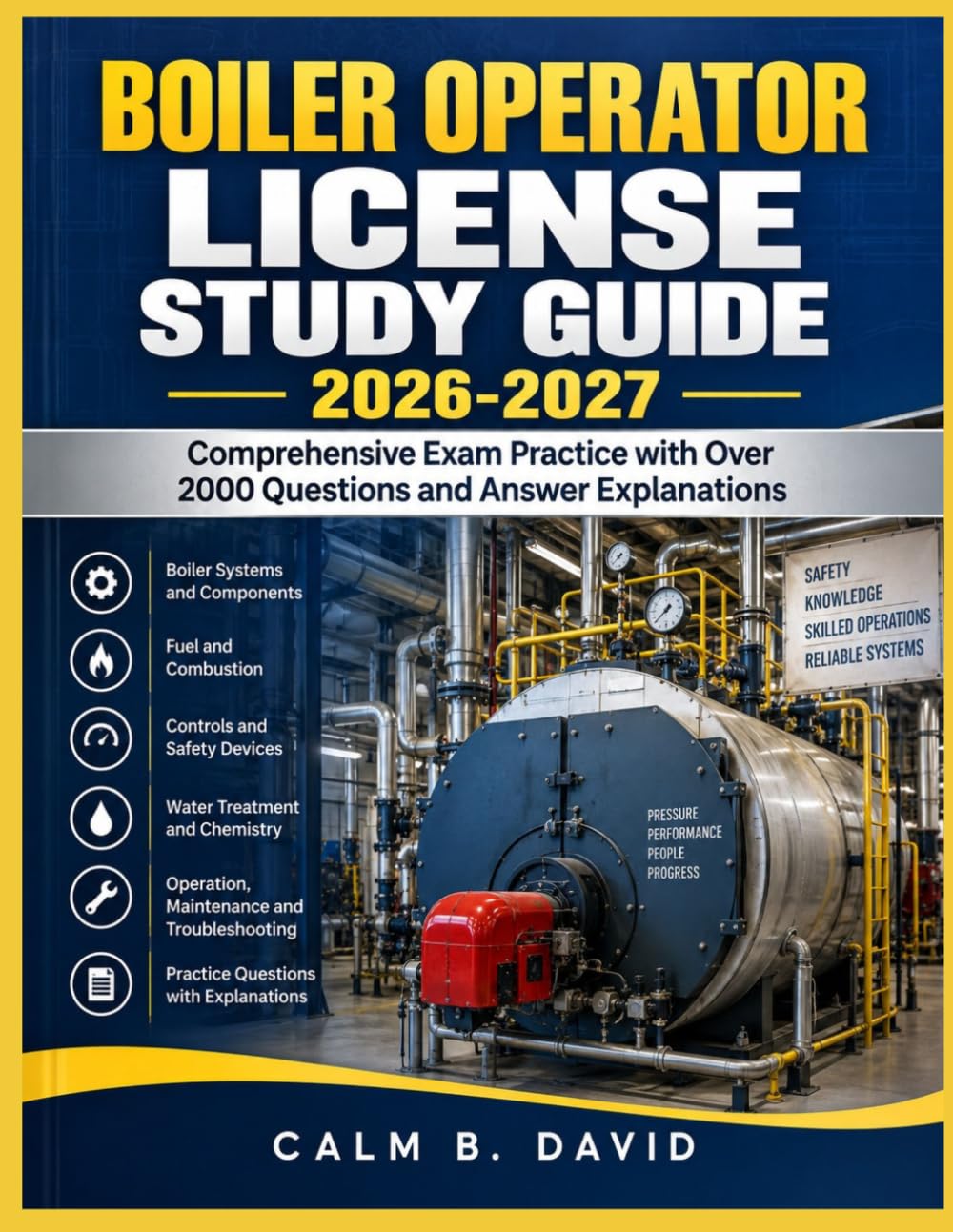 BOILER OPERATOR LICENSE STUDY GUIDE 2026-2027: Comprehensive Exam Practice with Over 2000 Questions and Answer Explanations baixar o livro de graça