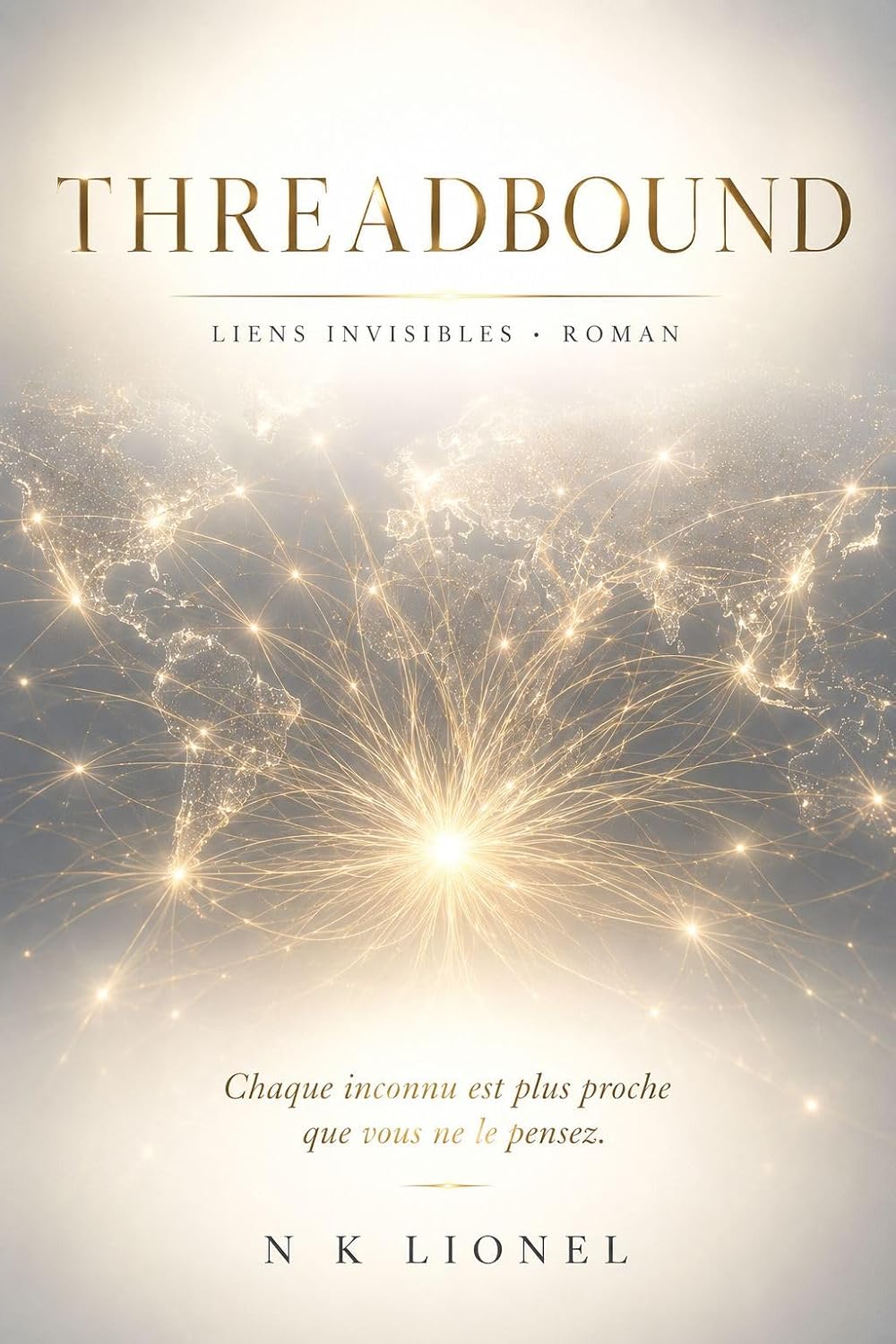 capítulo por capítulo baixar Liens invisibles: Threadbound (French Edition)