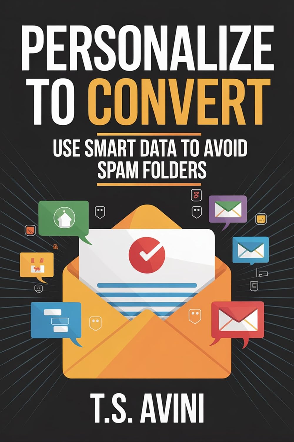 capítulo por capítulo baixar Personalize to Convert: Use Smart Data to Avoid Spam Folders (English Edition)