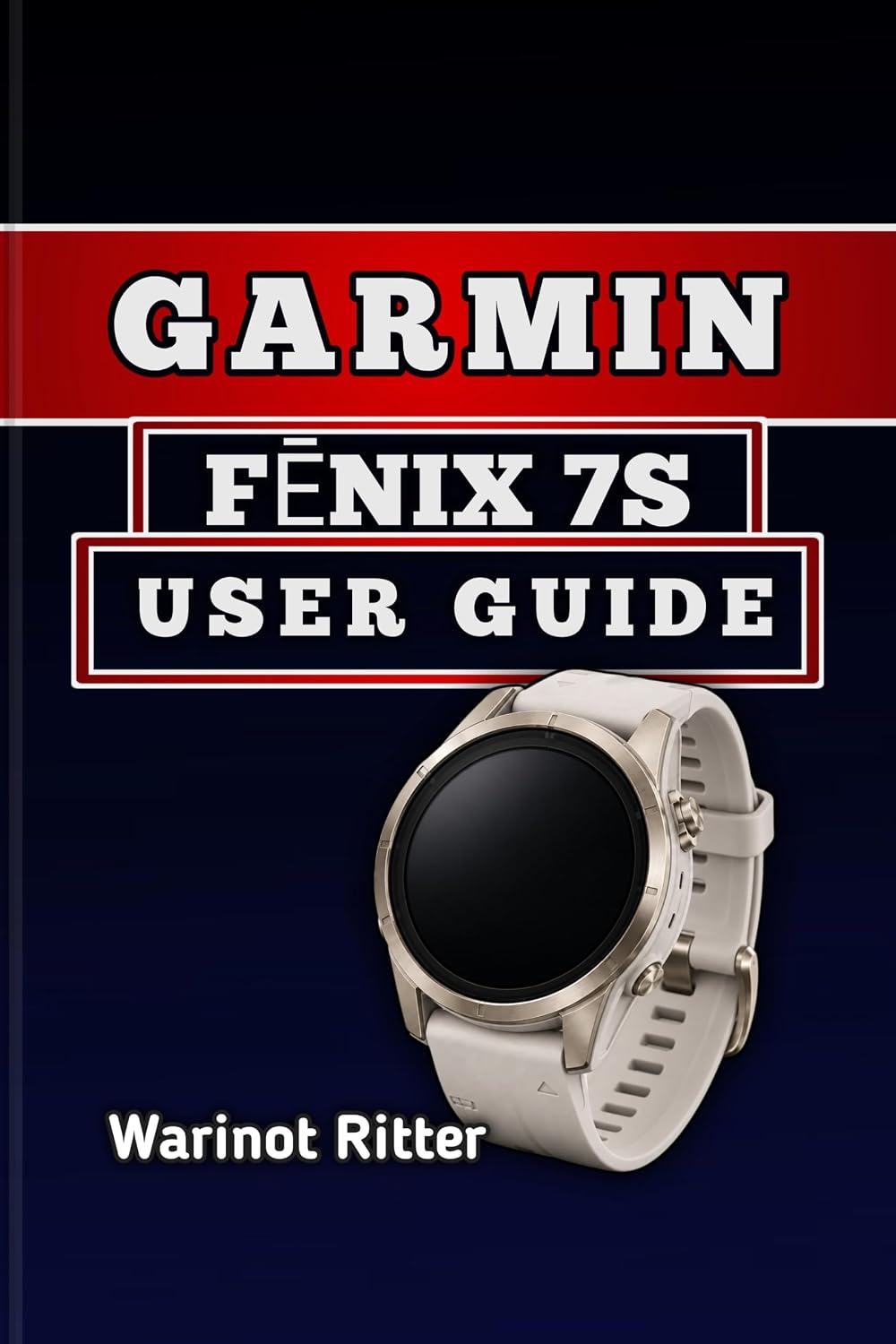 ler totalmente GARMIN FĒNIX 7S USER GUIDE: Master Setup, Fitness Tracking, Health Monitoring, Customization, and Battery Optimization (Garmin fēnix Smartwatch User Guide Series) (English Edition)
