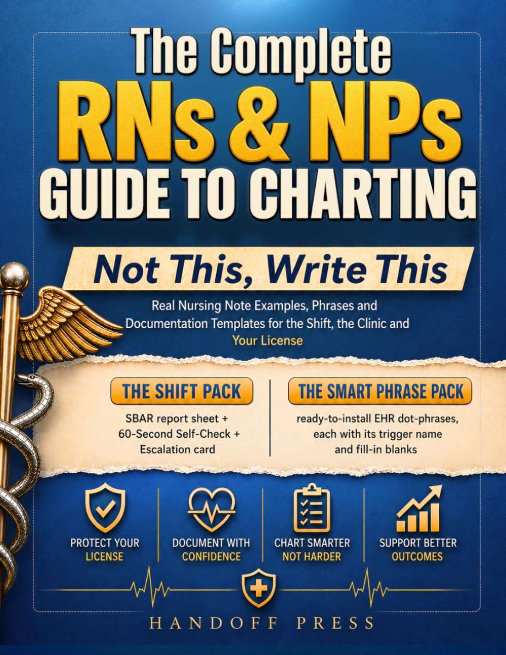 THE COMPLETE RNs & NPs GUIDE TO CHARTING: Real Nursing Note Examples, Phrases and Documentation Templates for the Shift, the Clinic and Your License baixar o livro de graça