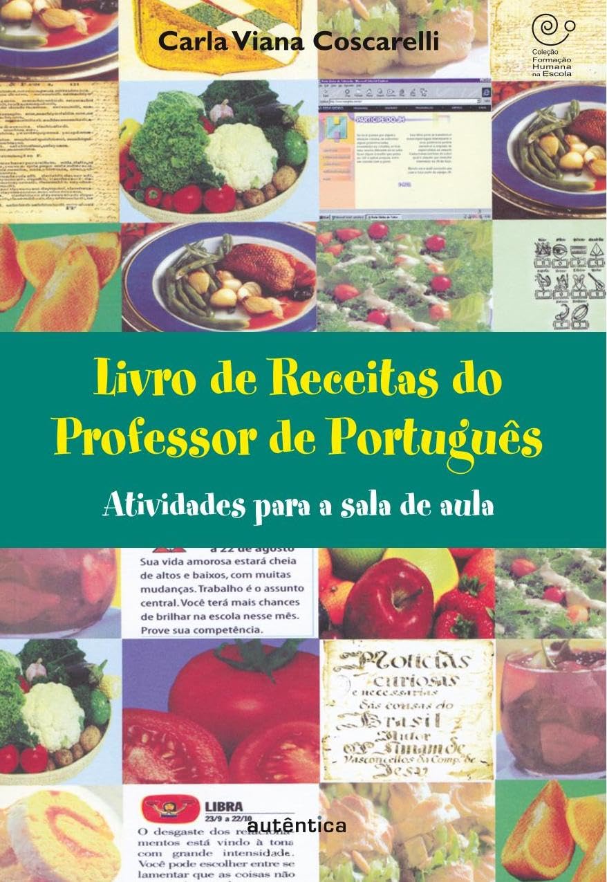 Livro de Receitas do Professor de Português - Atividades para a sala de aula baixar o livro de graça