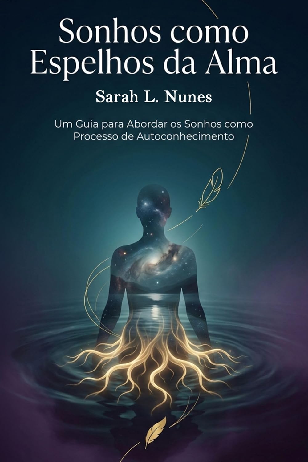 Sonhos como Espelho da Alma: Um Guia para Abordar os Sonhos como Processo de Autoconhecimento baixar o livro de graça