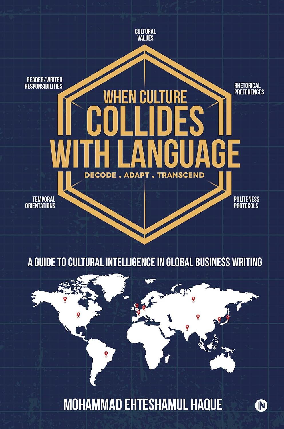 capítulo por capítulo baixar When Culture Collides with Language: A Guide to Cultural Intelligence in Global Business Writing (English Edition)