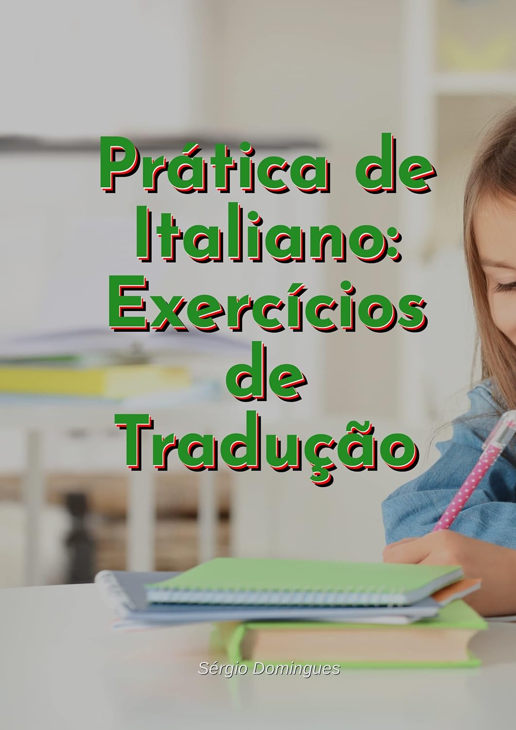 Prática de Italiano: Exercícios de Tradução baixar o livro de graça