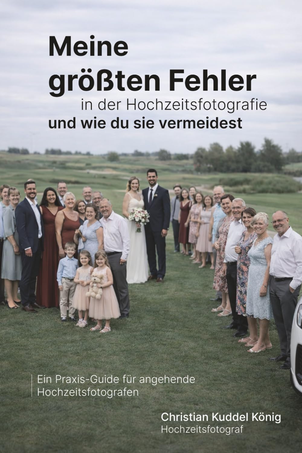 Meine größten Fehler in der Hochzeitsfotografie und wie du sie vermeidest.: Ein Praxis-Guide für angehende Hochzeitsfotografen (German Edition) baixar o livro de graça