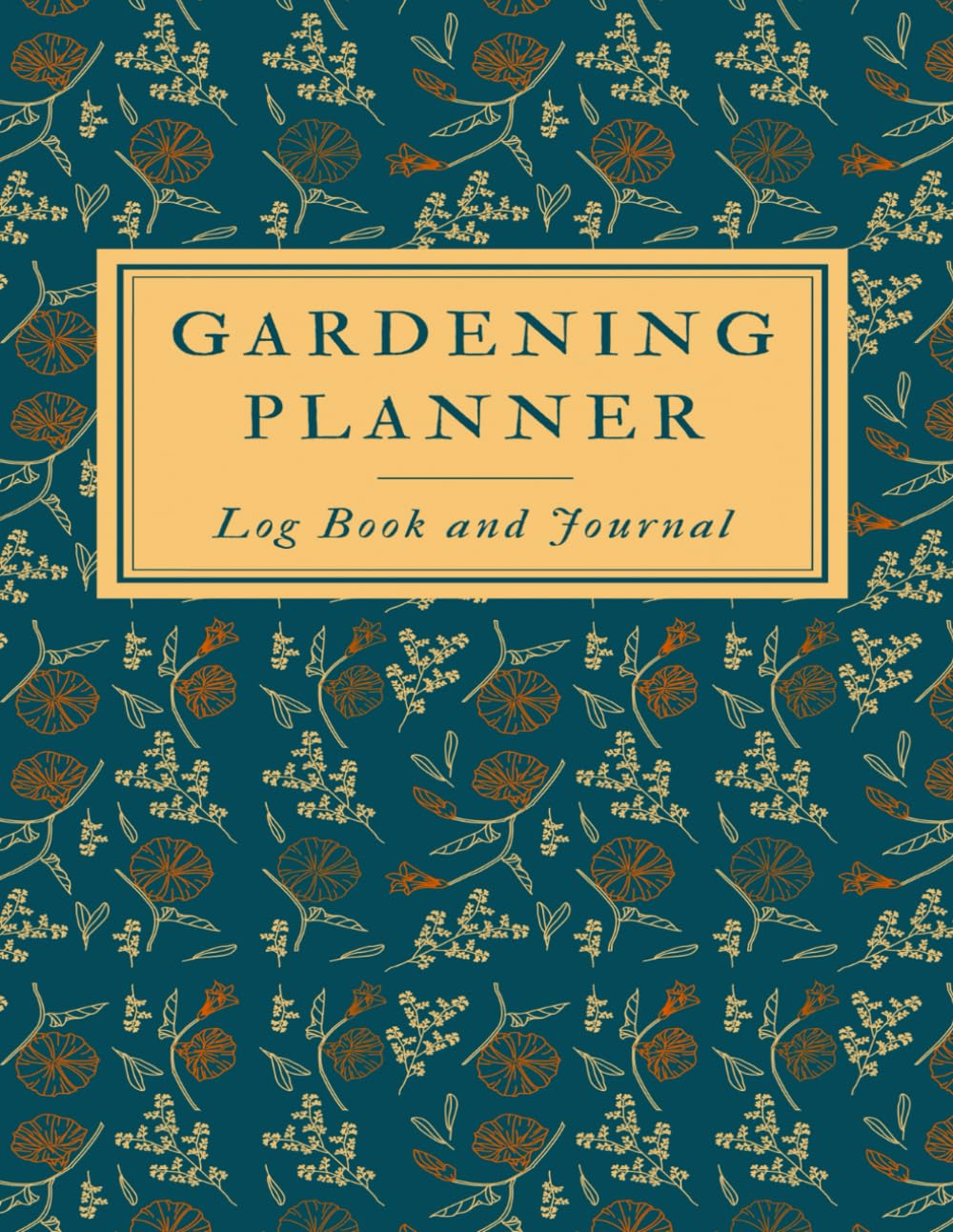 Garden Planner and Log Book Monthly Gardening Organizer: Easy-Care Planting Journal for Gardeners | Month-by-Month Vegetable Handbook Perfectly Timed for Your Most Bountiful Harvest Ever baixar o livro de graça