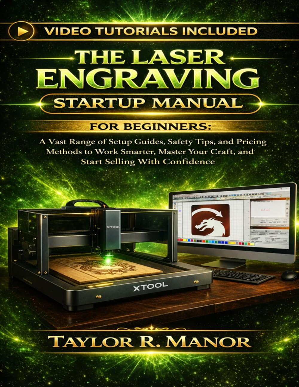 ler totalmente THE LASER ENGRAVING STARTUP MANUAL FOR BEGINNERS: A Vast Range of Setup Guides, Safety Tips, and Pricing Methods to Work Smarter, Master Your Craft, and Start Selling With Confidence