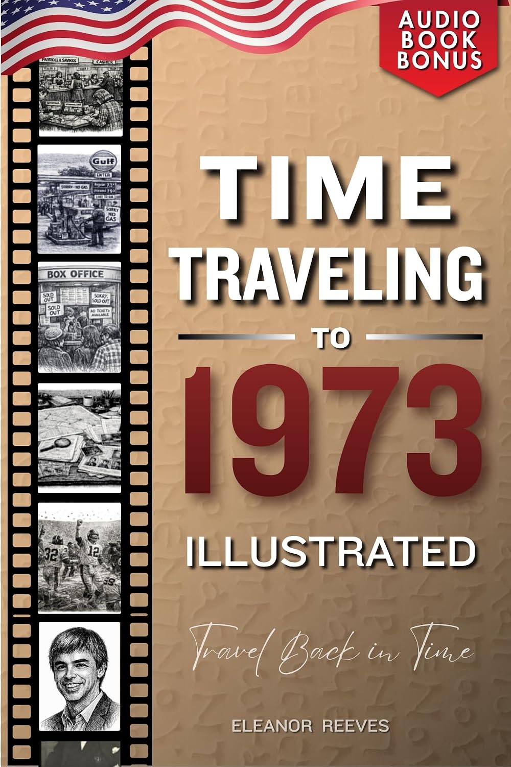 capítulo por capítulo baixar TIME TRAVELING TO 1973 ILLUSTRATED (English Edition)