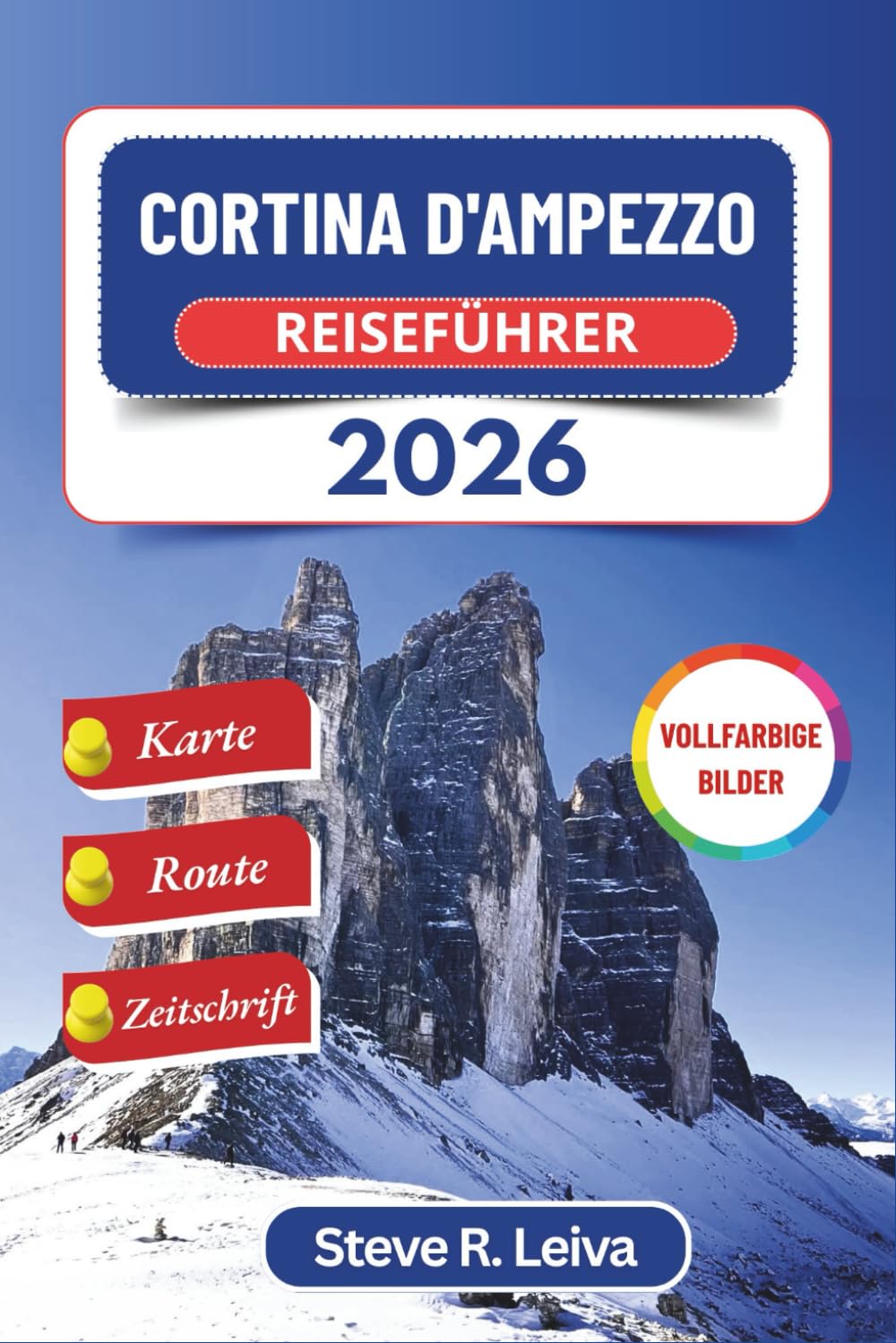 capítulo por capítulo baixar Cortina d'Ampezzo Reiseführer 2026 (Vollfarbig): Erkunden Sie Italiens atemberaubende Dolomiten beim Skifahren, Wandern und alpinen Abenteuern – mit... Reisebegleiter (Vollfarbig)) (German Edition)