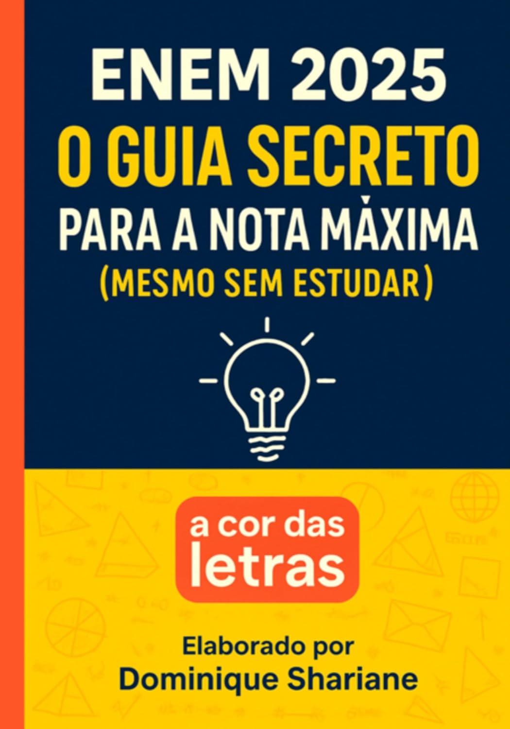 O Guia Definitivo Para O Enem 2025 baixar livro de graça