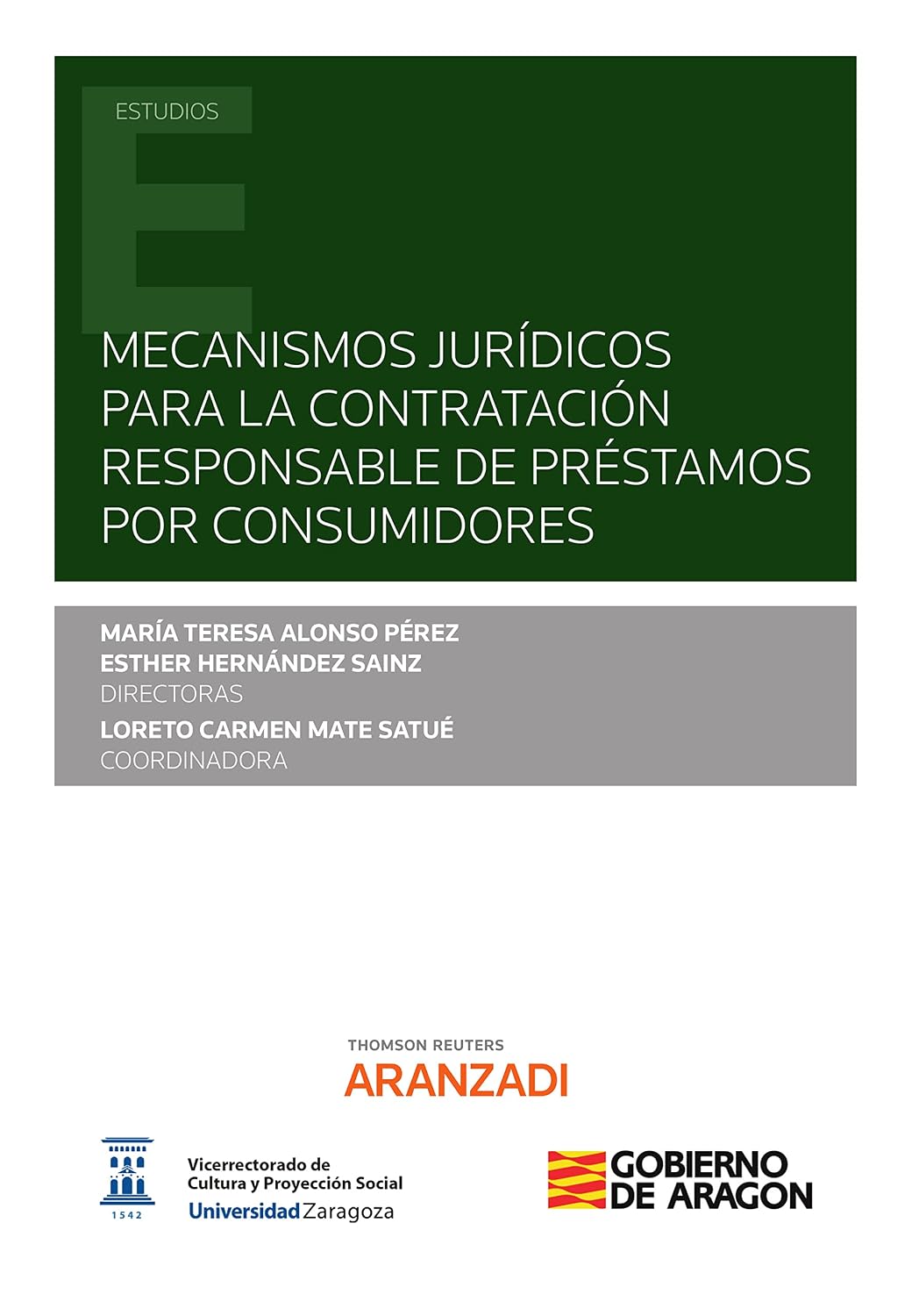 Mecanismos jurídicos para la contratación responsable de préstamos por consumidores (Estudios) (Spanish Edition) baixar livro de graça