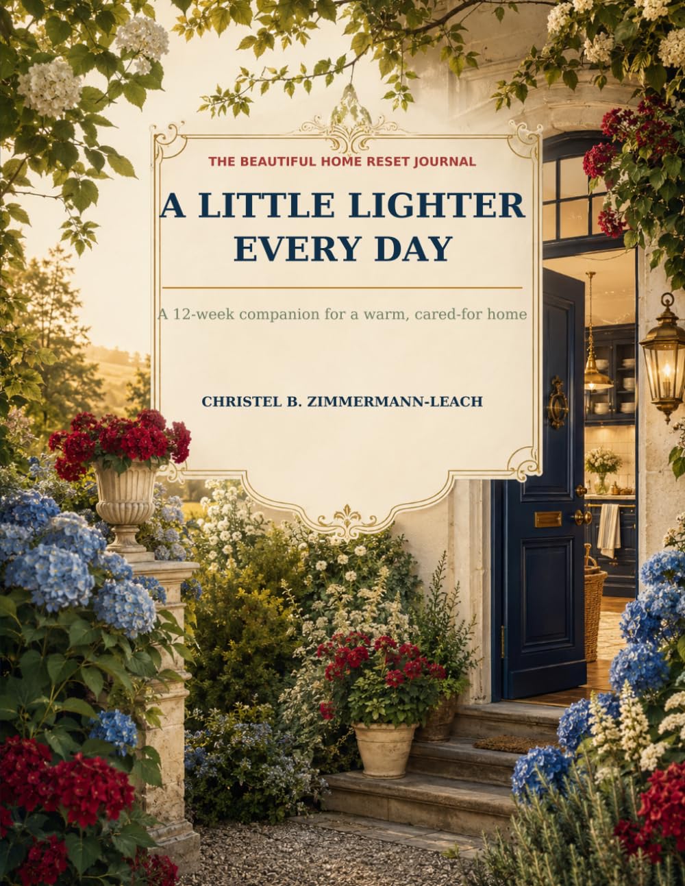 ler totalmente A Little Lighter Every Day: The Beautiful Home Reset Journal