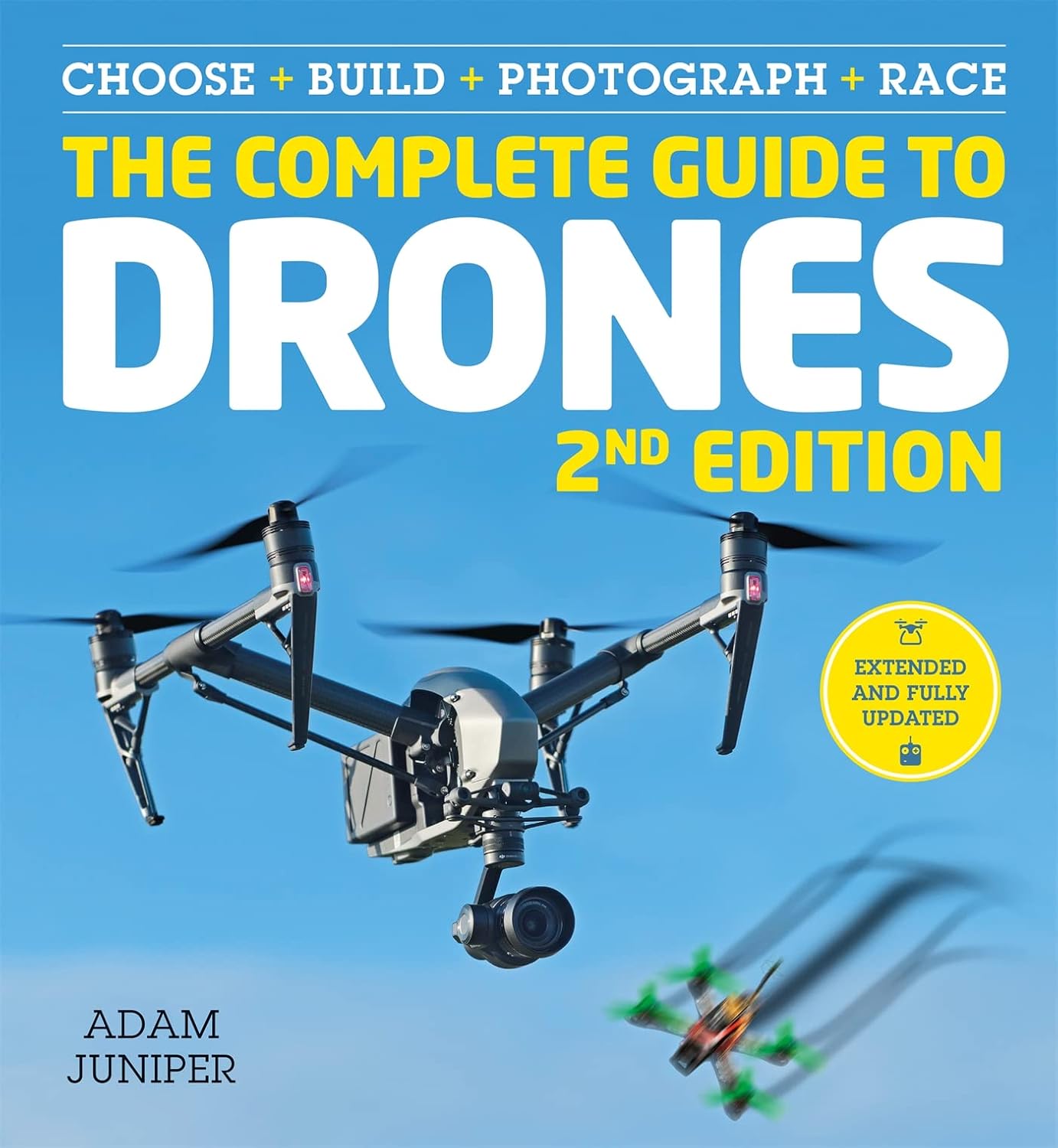 capítulo por capítulo baixar The Complete Guide to Drones Extended 2nd Edition (English Edition)