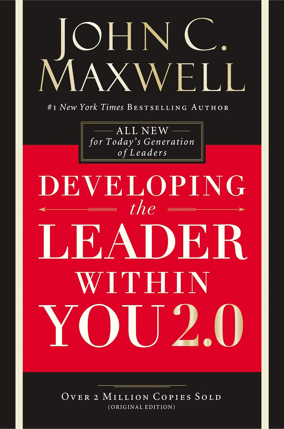 ler totalmente Developing the Leader Within You 2.0: Essential Wisdom for Today's Generation of Leaders