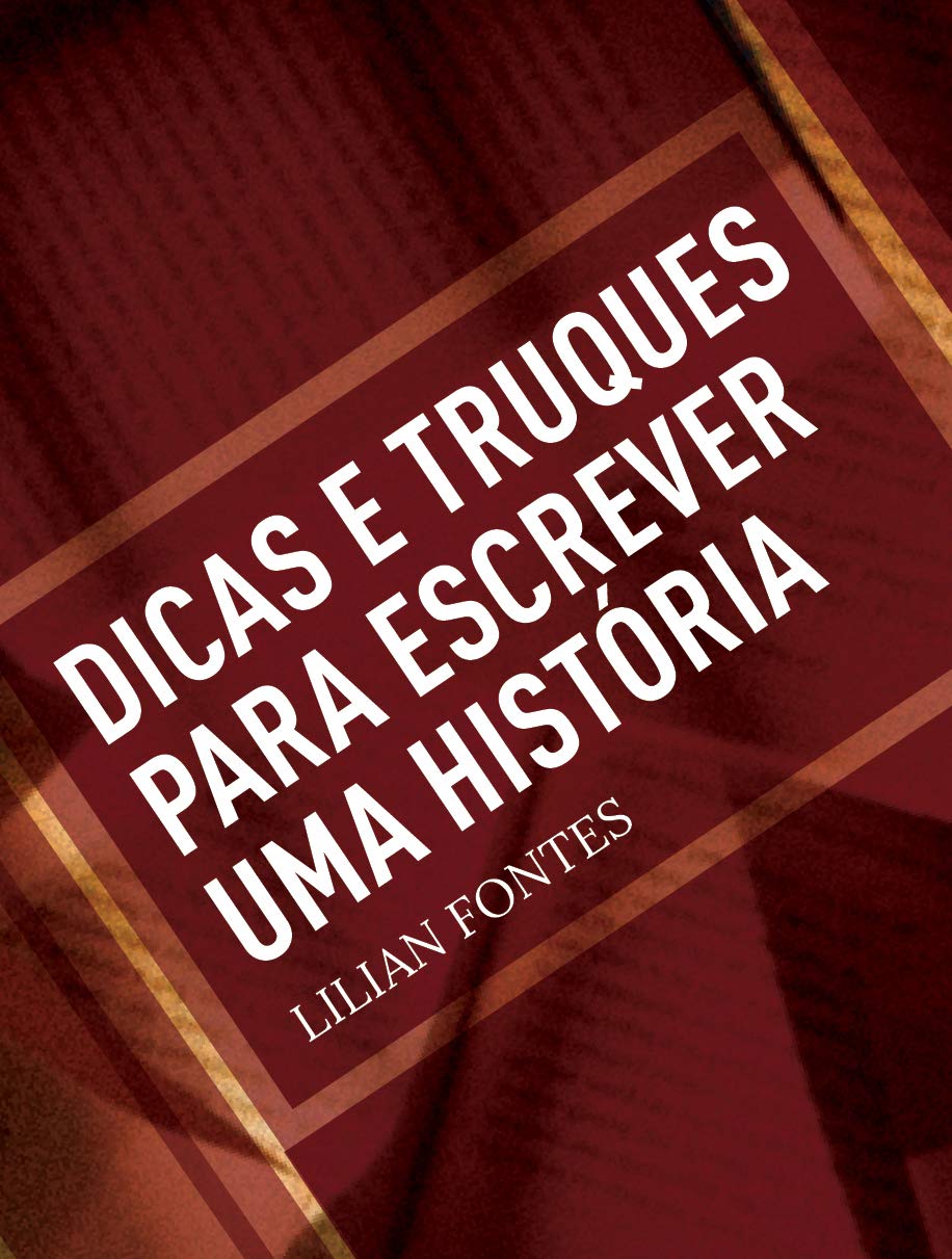 Dicas e truques para escrever uma história baixar o livro de graça