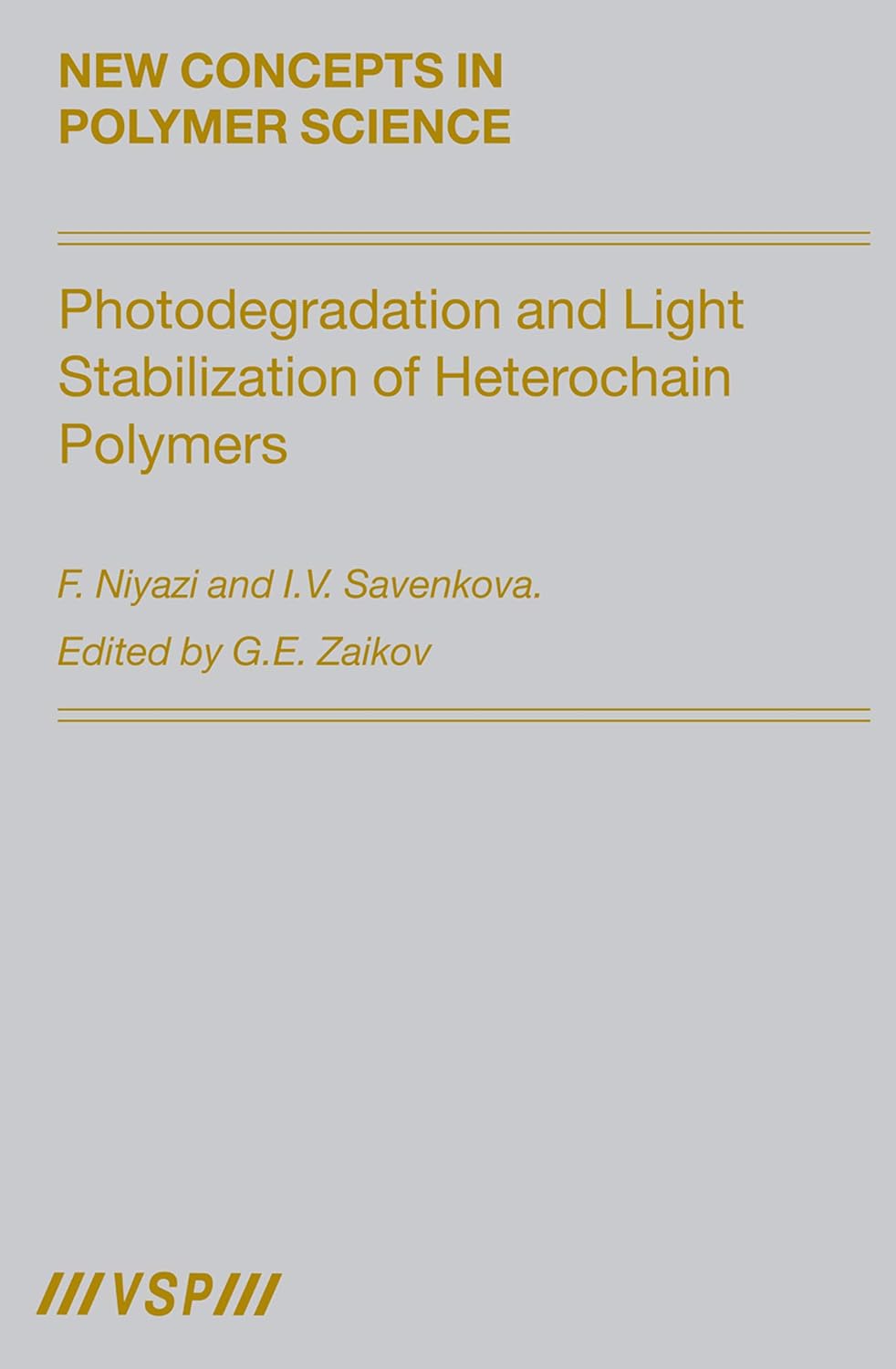 ler totalmente Photodegradation and Light Stabilization of Heterochain Polymers (English Edition)