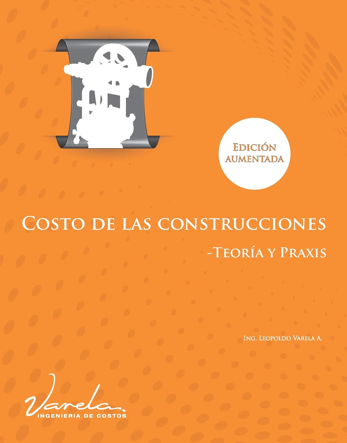 Costo de las Construcciones – Teoría y Praxis (Spanish Edition) baixar o livro de graça