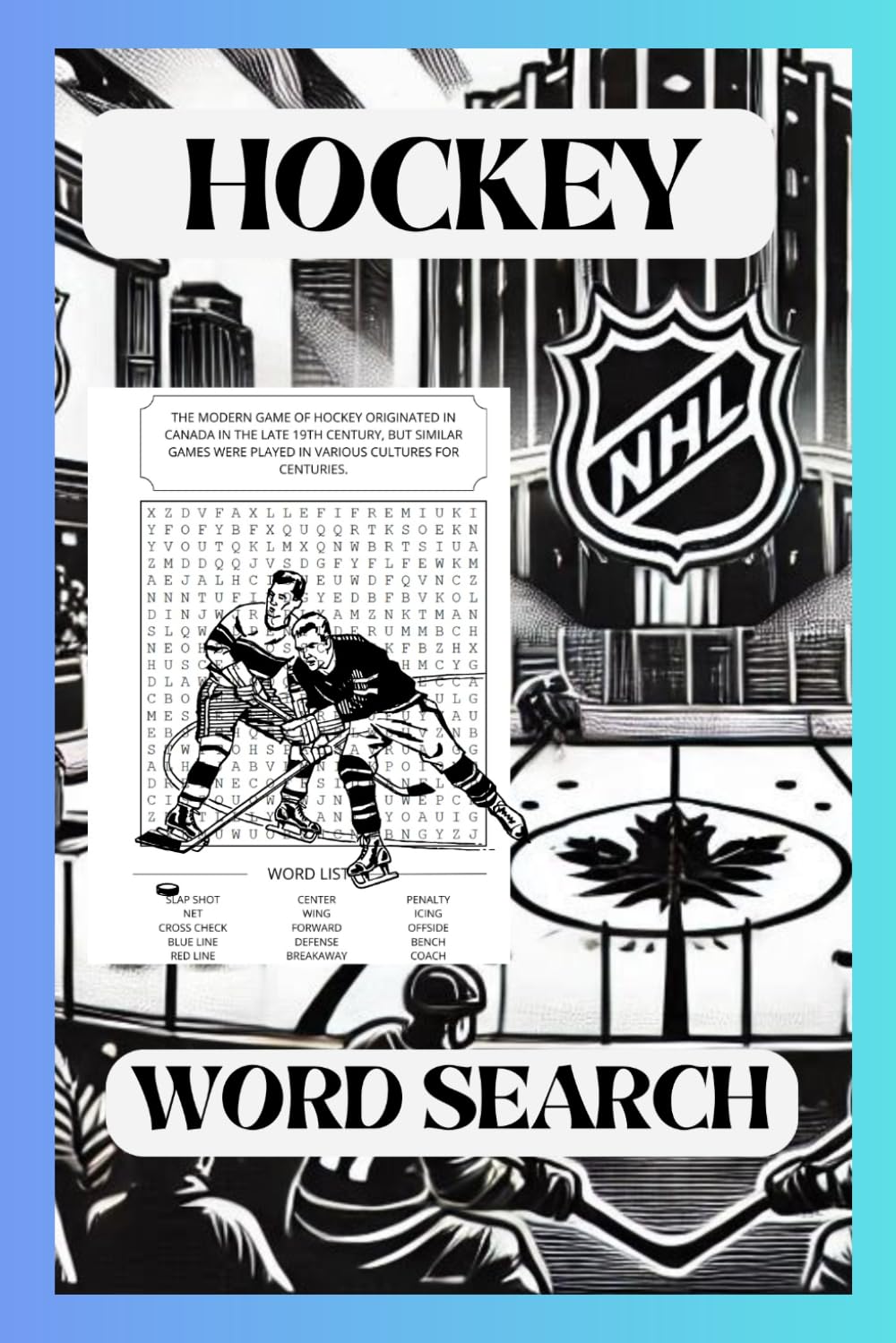 ler totalmente HOCKEY WORD SEARCH PUZZLE BOOK: Word Search whit over 60 Fun Hockey Word Search Puzzles | 1500+ Words for Fans of Ice Hockey, Sports Enthusiasts, and... pages, gift for free time, Holidays, Vacation