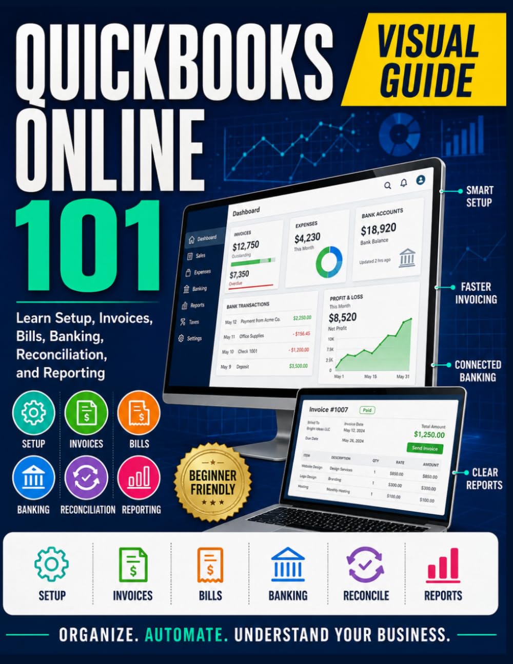 QuickBooks Online 101: Learn Setup, Invoices, Bills, Banking, Reconciliation, and Reporting baixar livro de graça