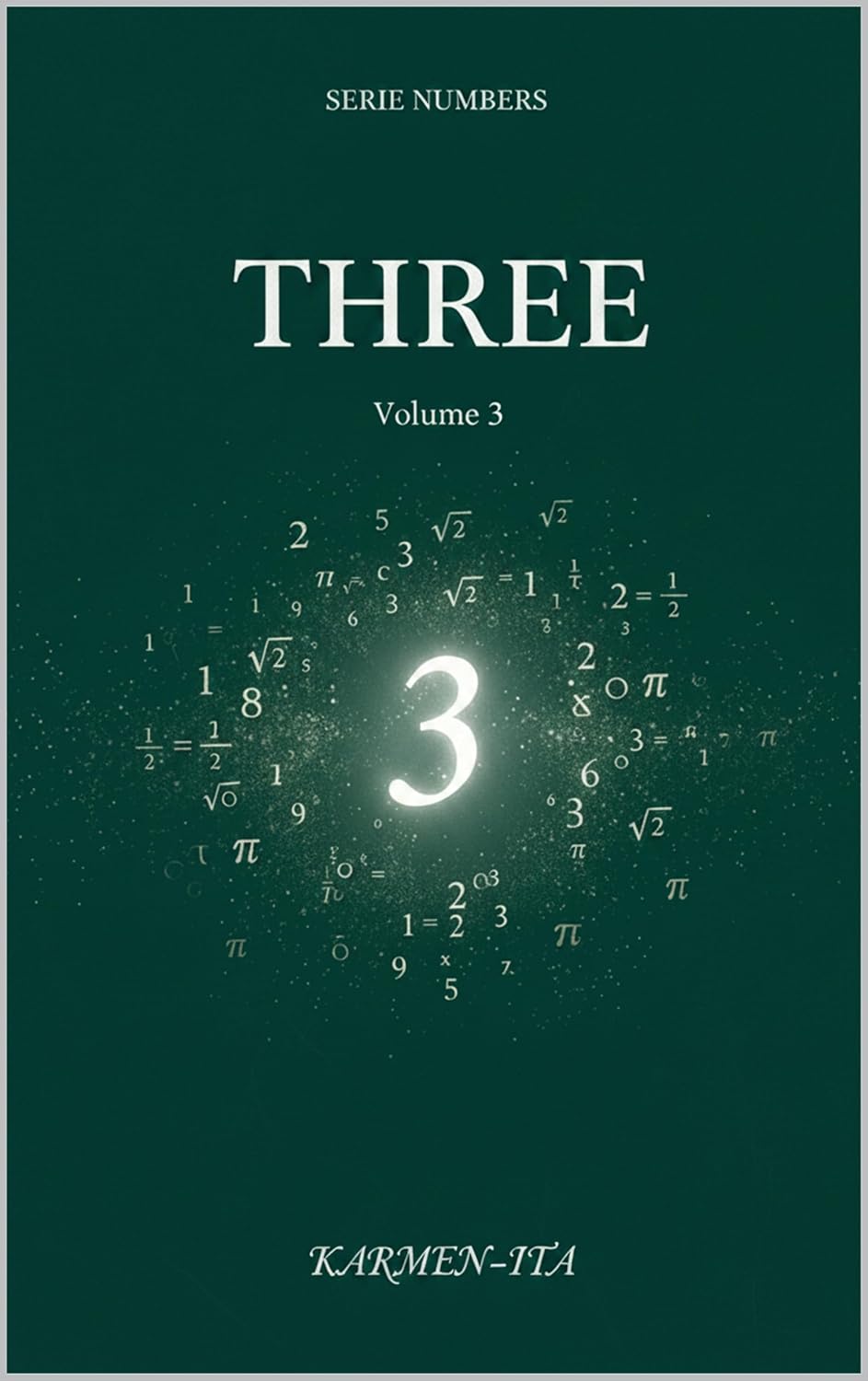 capítulo por capítulo baixar THREE: VOLUME 3 - NUMBERS Series (English Edition)