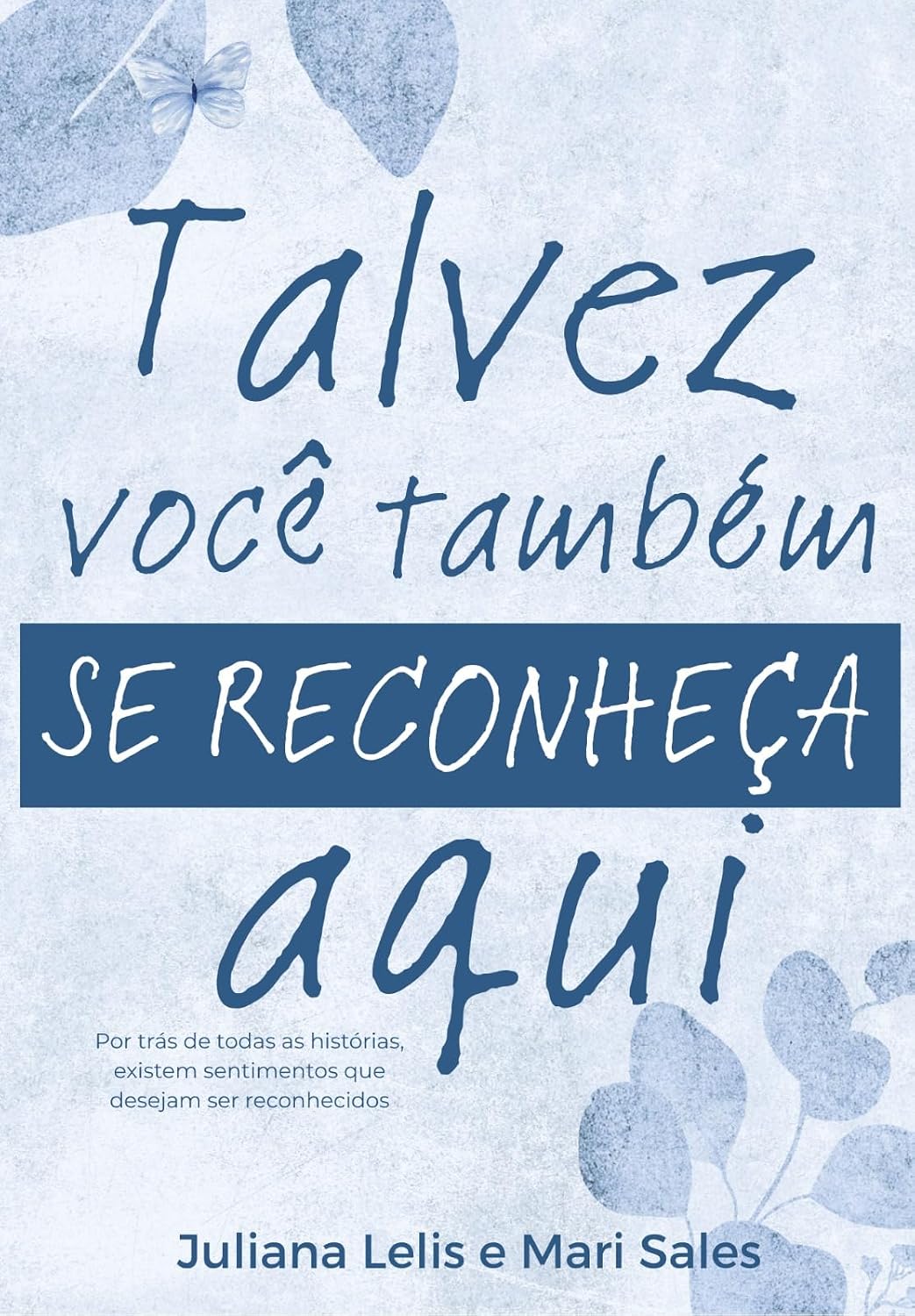 capítulo por capítulo baixar Talvez Você Também se Reconheça Aqui