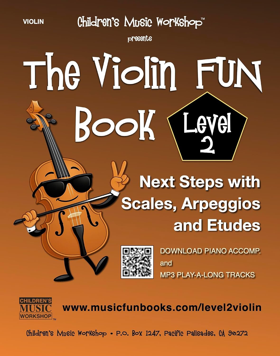 The Violin Fun Book Level 2: Next Steps with Scales, Arpeggios and Etudes (The Violin Fun Book Series for Violin, Viola, Cello and Bass) (English Edition)