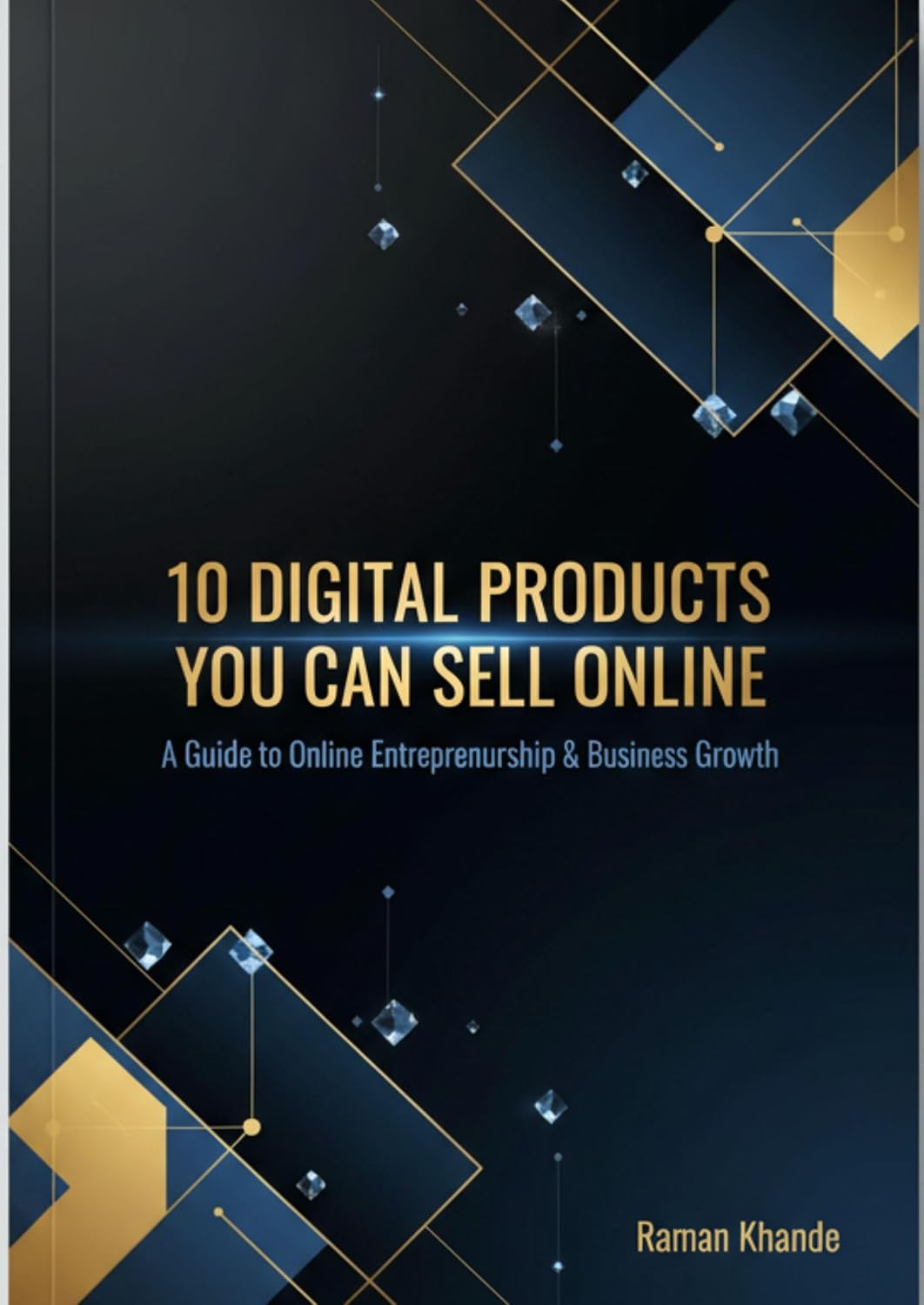 ler totalmente 10 DIGITAL PRODUCTS YOU CAN SELL ONLINE: Turn Your Skills into Income (English Edition)