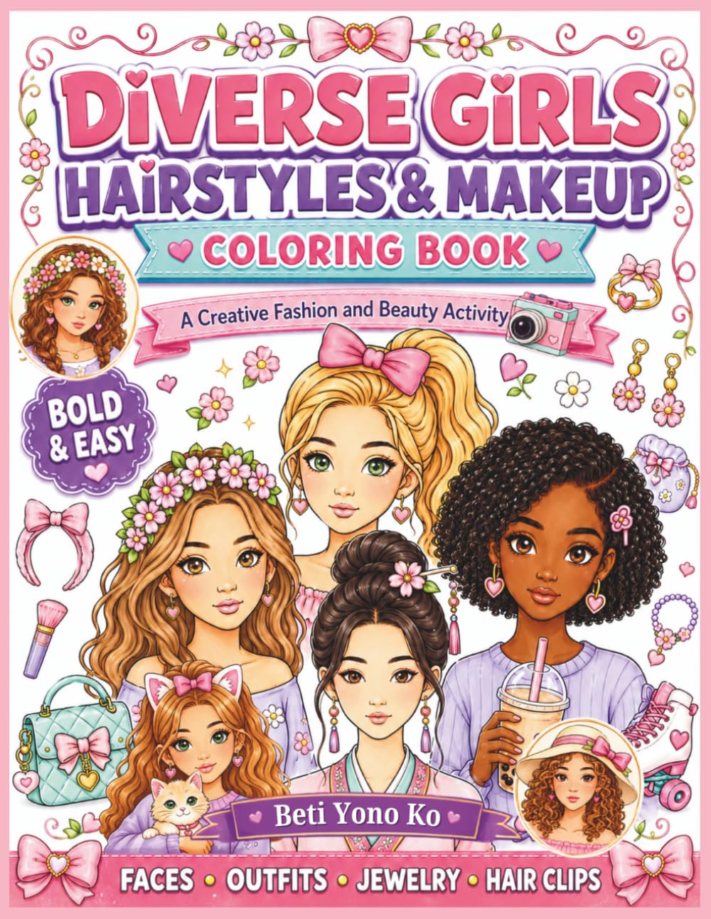 Diverse Girls Hairstyles & Makeup Coloring Book: A Creative Fashion and Beauty Activity baixar livro de graça