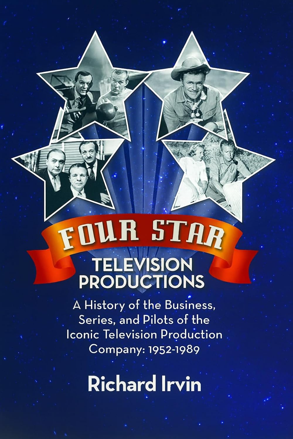 Four Star Television Productions: A History of the Business, Series, and Pilots of the Iconic Television Production Company: 1952-1989 (English Edition) baixar livro de graça