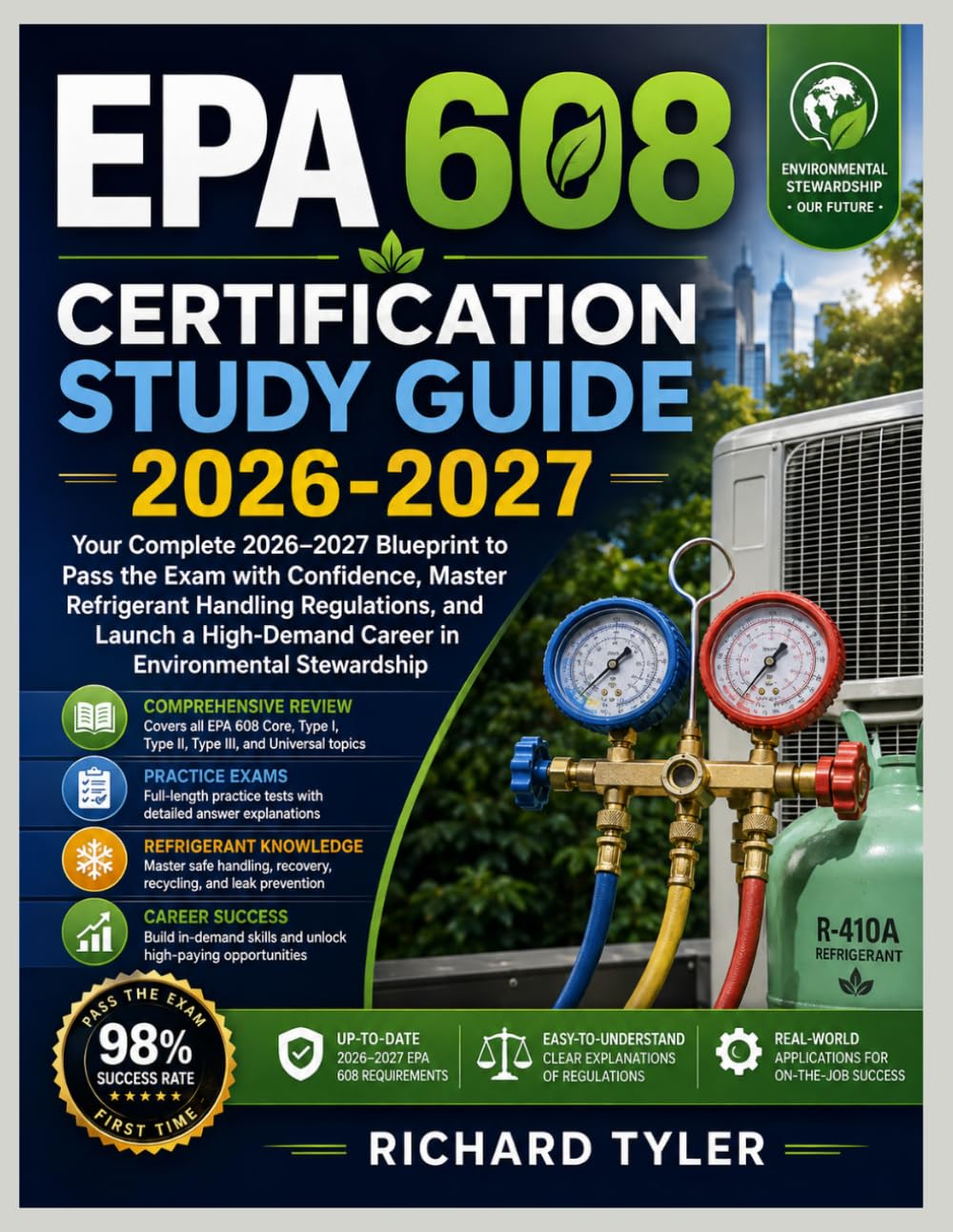 EPA 608 CERTIFICATION STUDY GUIDE 2026-2027: Your Complete 2026–2027 Blueprint to Pass the Exam with Confidence, Master Refrigerant Handling... Career in Environmental Stewardship baixar o livro de graça