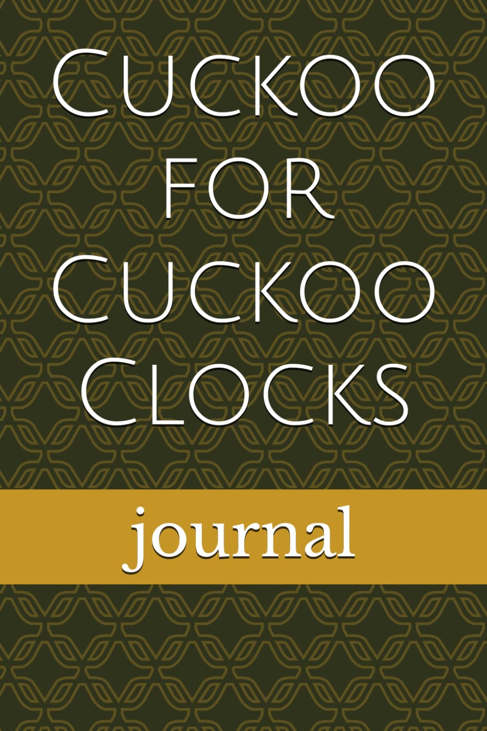 ler totalmente Cuckoo for Cuckoo Clocks: Journal