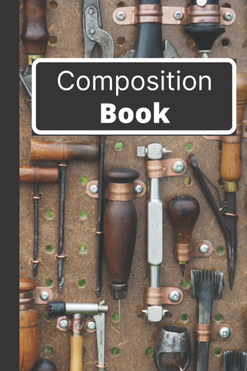 Composition Book: Composition Book Tool Theme 6 x 9 One Hundred and Twenty Pages baixar livro de graça