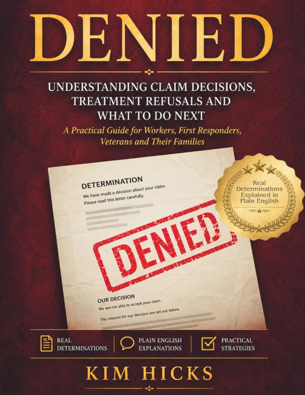 ler totalmente DENIED: Understanding Claim Decisions, Treatment Refusals and What To Do Next