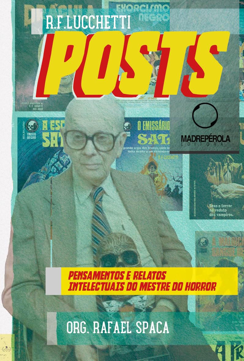 capítulo por capítulo baixar R.F. Lucchetti: Posts: pensamentos e relatos intelectuais do mestre do horror