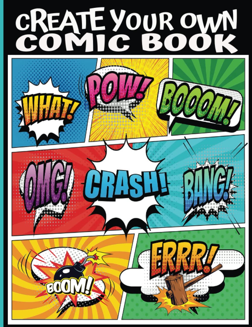 Create Your Own Comic Book: Comics Hours of Creativity! This Blank Comic Book for Kids has Large Layouts with Lots of Room to Draw Sketch Book for Kids 9-12 baixar livro de graça