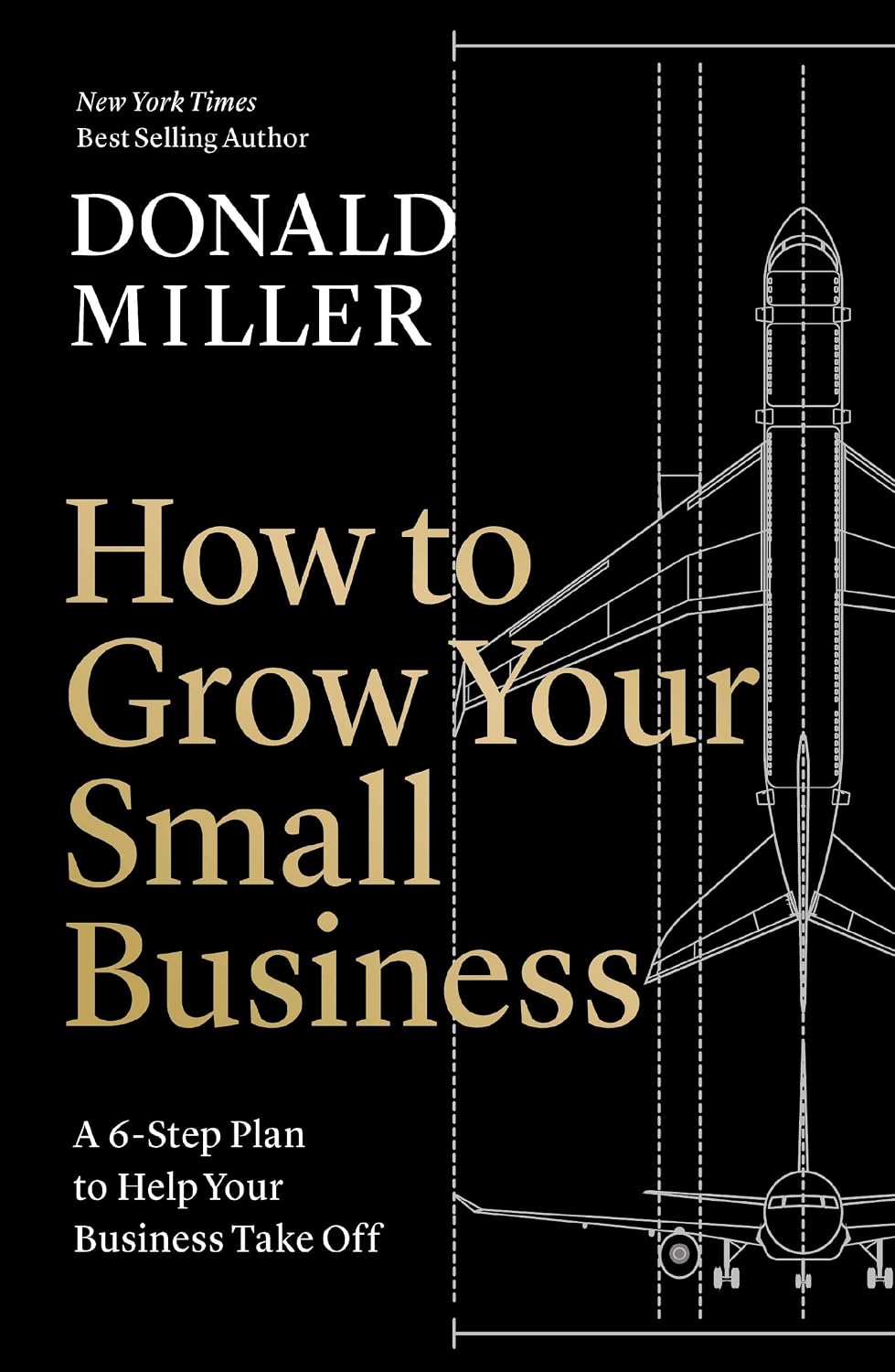 ler totalmente How to Grow Your Small Business: A 6-Step Plan to Help Your Business Take Off (English Edition)