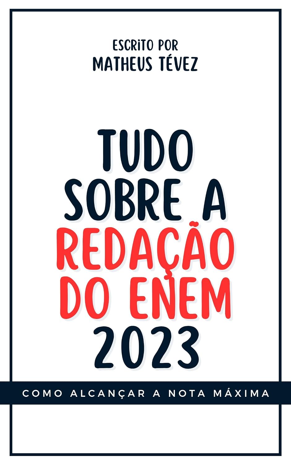 REDAÇÃO DO ENEM 2023: Alcance a nota máxima (REDAÇÃO PARA O ENEM E PARA CONCURSOS) baixar livro de graça