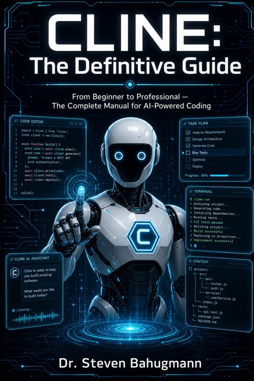 ler totalmente Cline: The Definitive Guide: From Beginner to Professional The Complete Manual for AI-Powered Coding