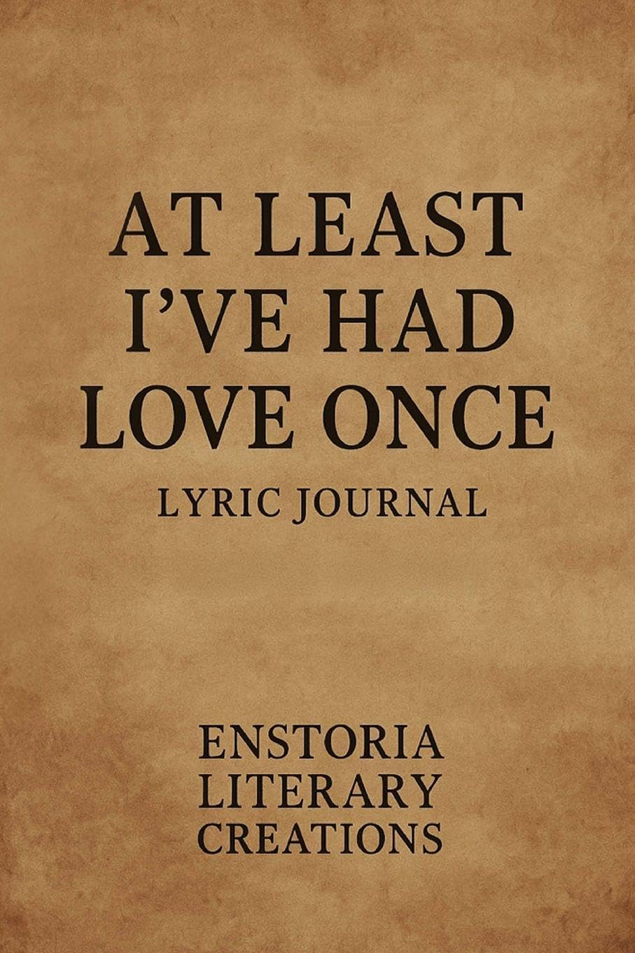 At Least I've Had Love Once Lyric Journal baixar o livro de graça