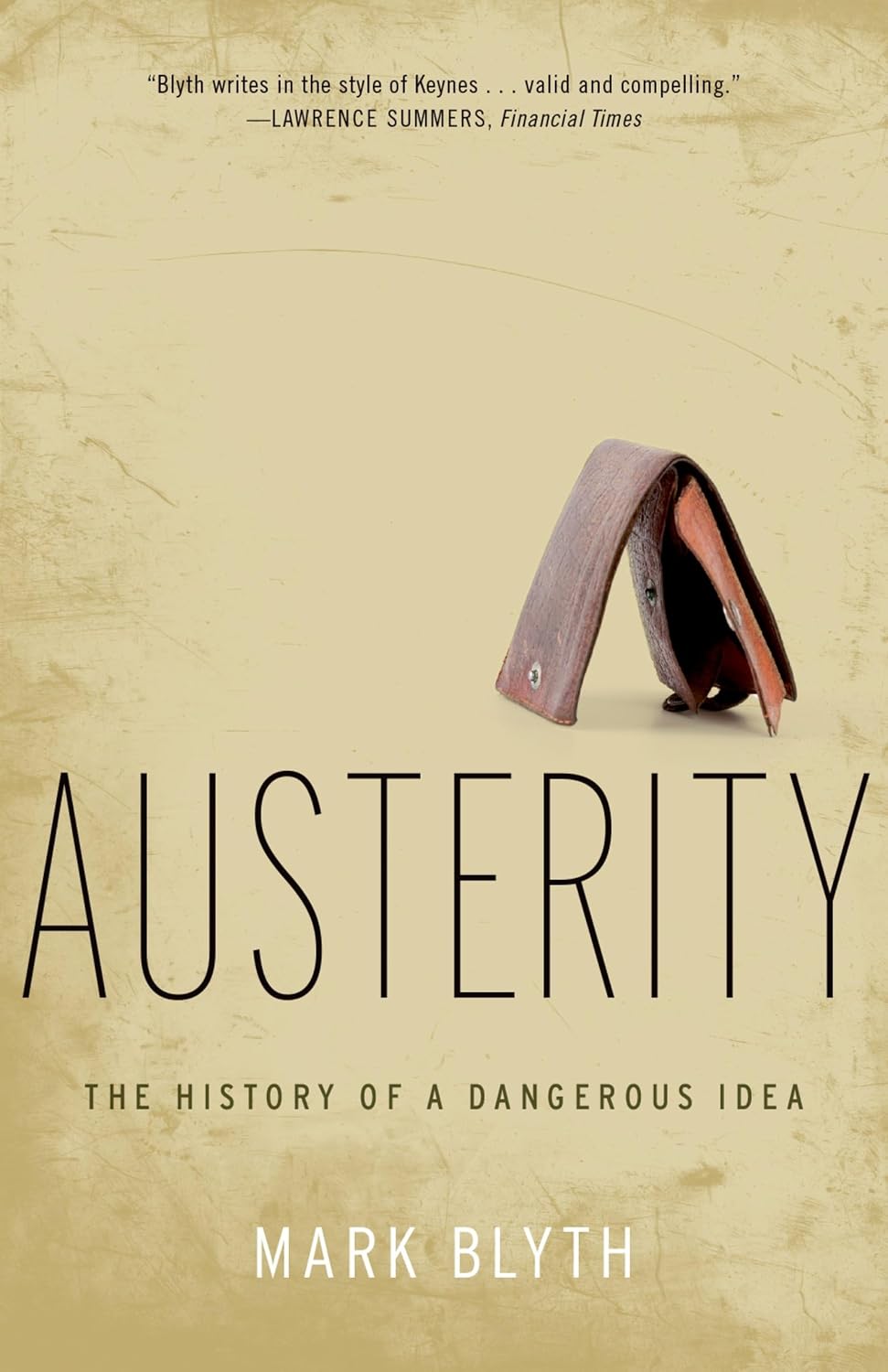 ler totalmente Austerity: The History of a Dangerous Idea