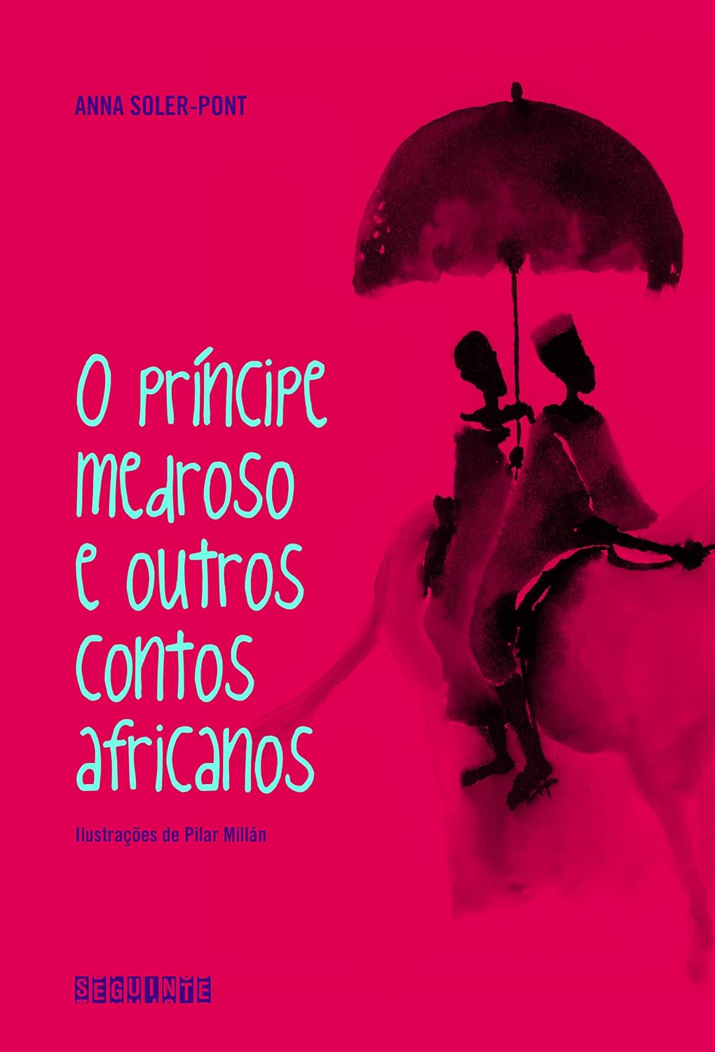 capítulo por capítulo baixar O príncipe medroso e outros contos africanos