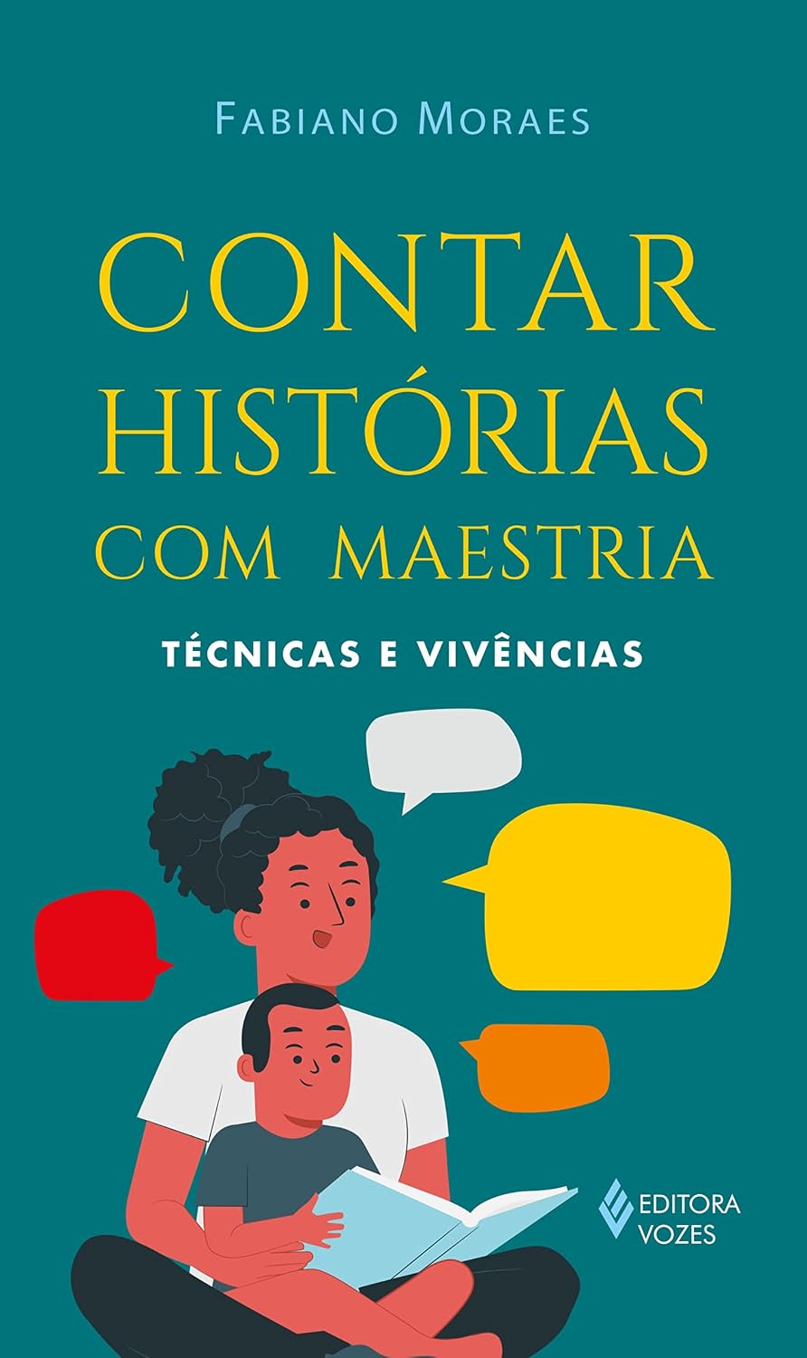 ler totalmente Contar histórias com maestria: Técnicas e vivências